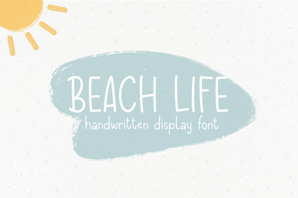 Beach Life: A Handwritten Font for Creative Branding