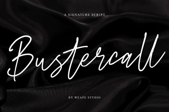 Enhance Your Campaigns with Bustercall: A Delicate Script Font